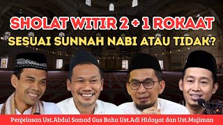 Download lagu Sholat Witir 2 1 Rakaat, Benarkah Sesuai Sunnah? Penjelasan Gus baha, UAS, UAH dan Ust. mujiman mp3