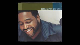 Gerald LeVert - Baby U Are (Radio Edit)