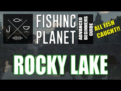 The Complete Fishing Planet Beginners Guide - Episode 3 - Rocky Lake