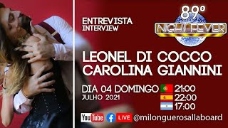 89º Night Fever - Leonel Di Cocco Carolina Giannini