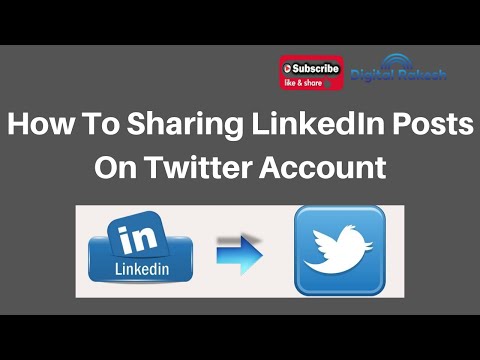 How To Sharing LinkedIn Posts On Twitter Account