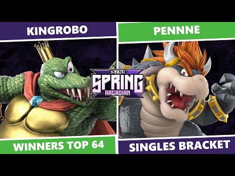 Spring Arcadian 2023: Winners Top 64 - KingRoBo (K. Rool) Vs Pennne (Bowser) SSBU Singles