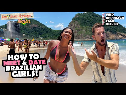 How to meet & pick up Brazilian girls in Rio de Janeiro | What it's like dating women in Brazil — Swedish Gringo