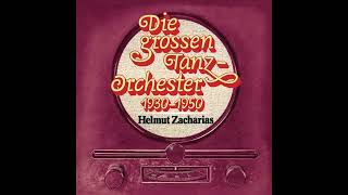 Download lagu ヘルムート・ツァハリアス 「Die grossen Tanz Orchester 1930～1950」　Helumt Zacharias, Violin mp3