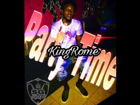 KingRome- Party Time(new Dancehall 2017)(moneyvated records),KingRome 2017