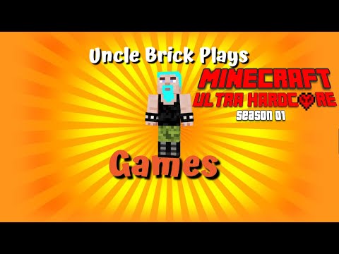 UncleBrick Plays UHC S01E04