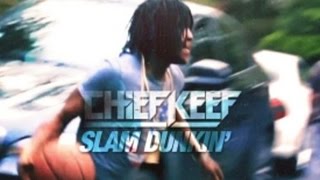 Chief Keef - Slam Dunking (Instrumental)