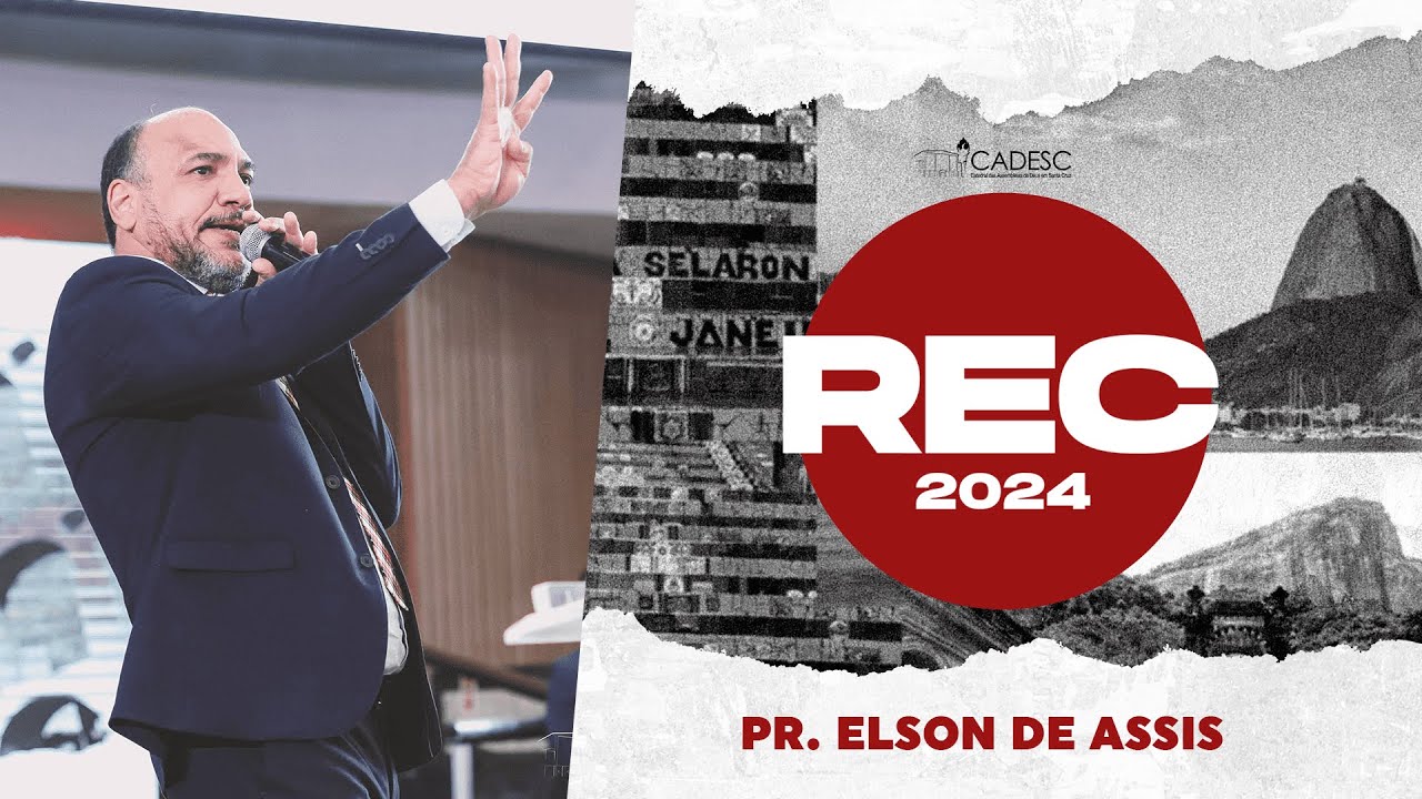 PR. ELSON DE ASSIS | REC 2024