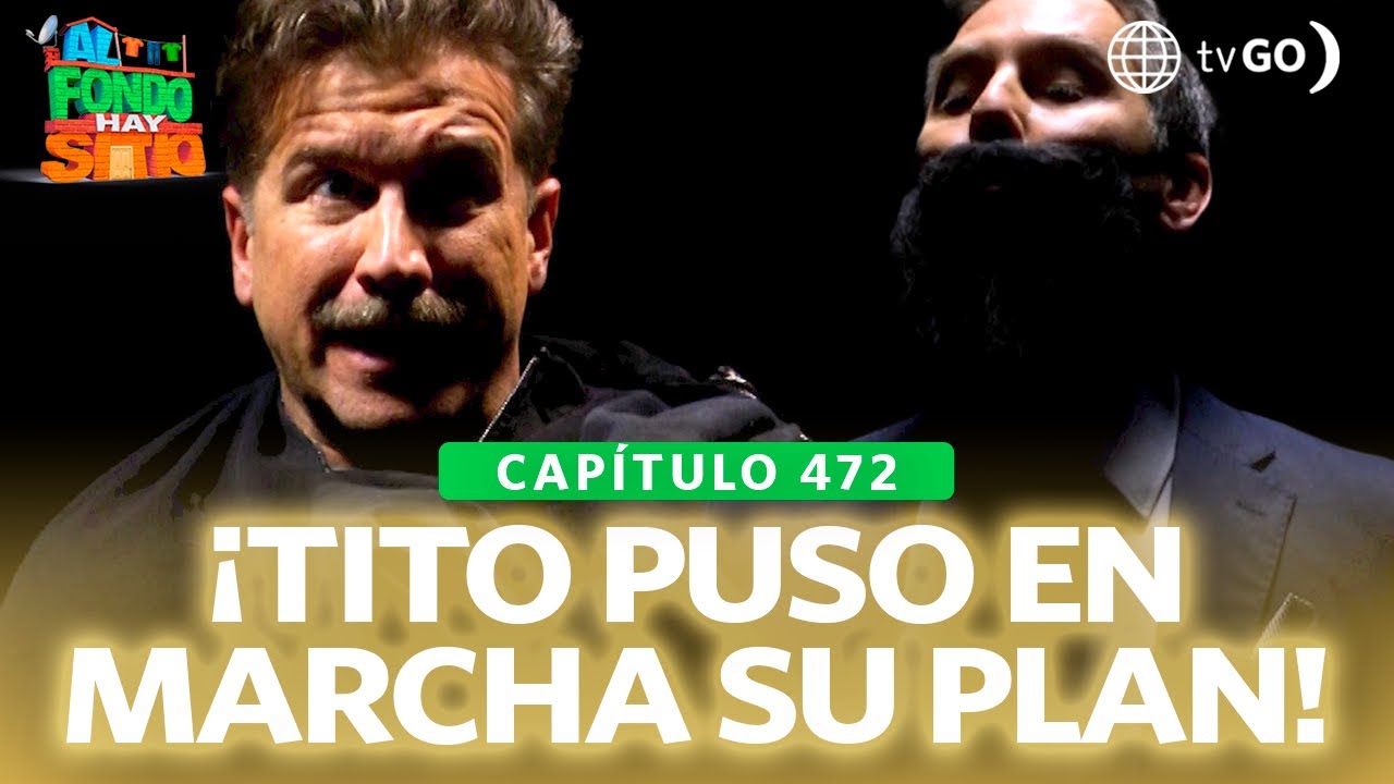 Al Fondo hay Sitio 11: Tito fingió ser el novio de Lorena para vengarse de Xavi (Capítulo n°472)