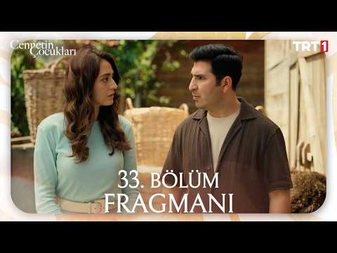 Cennetin Çocukları 33. Bölüm Fragmanı