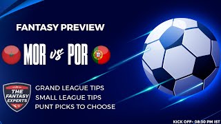 MOR vs POR Dream11 Team | Morocco vs Portugal Dream11 Team | Fantasy Tips, Teams and Prediction