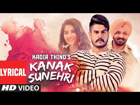 Kanak Sunheri (Lyrical) — watch video