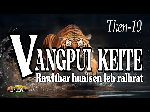 VANGPUI KEITE# Then-10