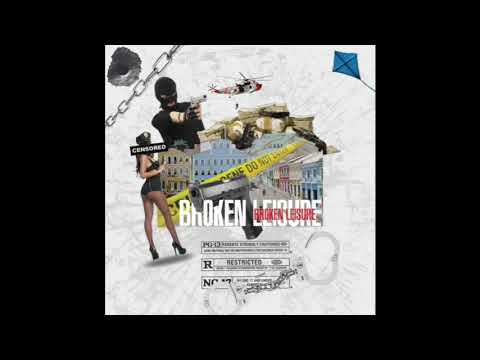 $antchê - Broken Leisure (Freestyle)