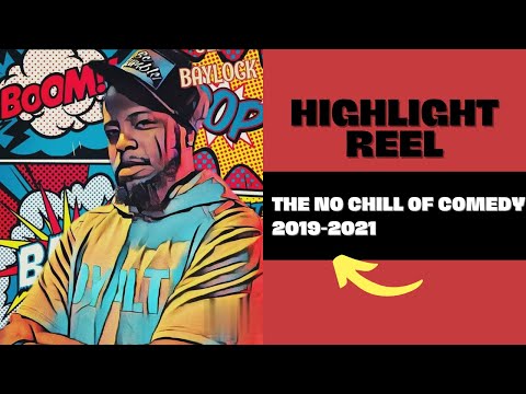 No Chill of Comedy Reel 2019-2021