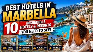 10 Best Hotels & Resorts in Marbella, Spain 🇪🇸 | Amazing Places to Stay