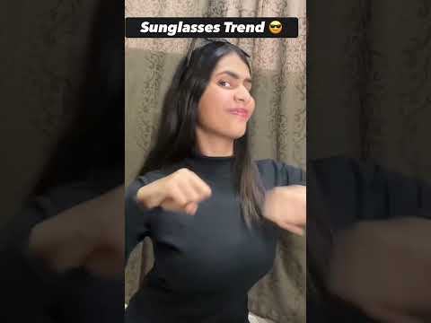 Sunglasses Trend😎 #sunglasesstrend #trend #reels #shorts