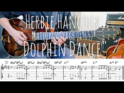 Herbie Hancock "Dolphin Dance" TAB譜 | Jazz Guitar