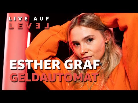 Esther Graf - Geldautomat (Live Auf Level) | 16BARS