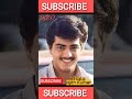 Ajith Kumar 1971 To Present Journey AjithKumar Thala Viral Trending Transformation Shorts
