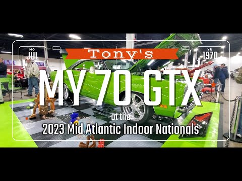 Tony's My 70 GTX at 2023 Mid Atlantic Indoor Nationals 1970 Plymouth GTX #moparaddicts #musclecars