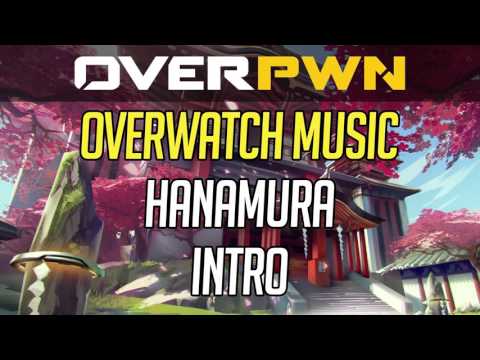 Hanamura Intro - Overwatch Beta Music