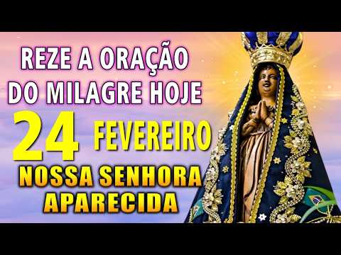 NOSSA SENHORA APARECIDA 🌹 OUÇA ESTA ORAÇÃO APENAS UMA VEZ E RECEBA SEU MILAGRE HOJE!