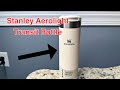 Stanley Aerolight Transit bottle. My thoughts and review
