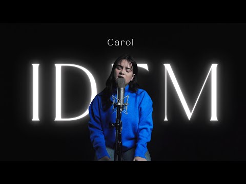 CAROL - IDEM ( Clipe Oficial ) 