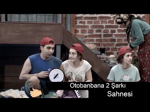 Otobanbana 2 Şarkı Sahnesi