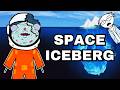 The Disturbing Space Iceberg Explained