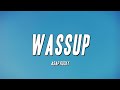A AP Rocky Wassup Lyrics