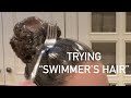 Extended cut of the “Swimmer’s hair” fiasco (don’t try this at home)
