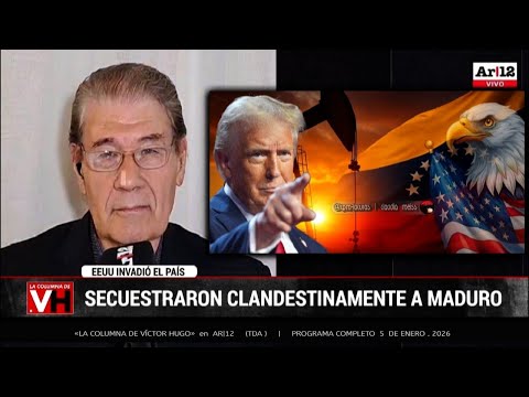 «LA COLUMNA DE VÍCTOR HUGO» en AR|12  (TDA) |  Programa completo 5 de enero 2026