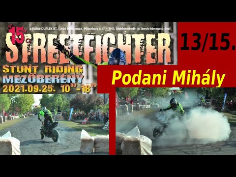 15. (2021) Streetfighter Nap - 13 - Podani Mihály