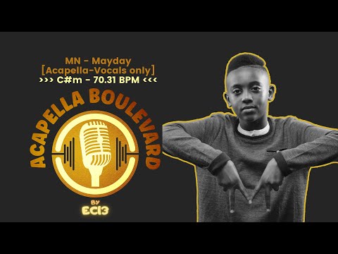MN - Mayday || [Acapella-Vocals only] || [C#m - 70.31 BPM] || by EC13