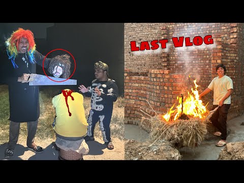 Qasai Ny Mamu Ka Sir Kat Dea 😰 Last Vlog 😞