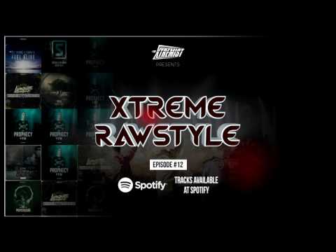 012 | Xtreme Rawstyle - Raw Hardstyle Mix 2017 [OUT NOW AT SPOTIFY]