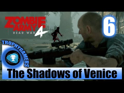 Zombie Army 4 Dead War - The Shadows of Venice - Death Canal Chapter 3 Mission -Gunslinger Challenge