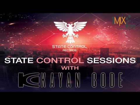 Kayan Code - State Control Sessions EP. 015 I April 2017
