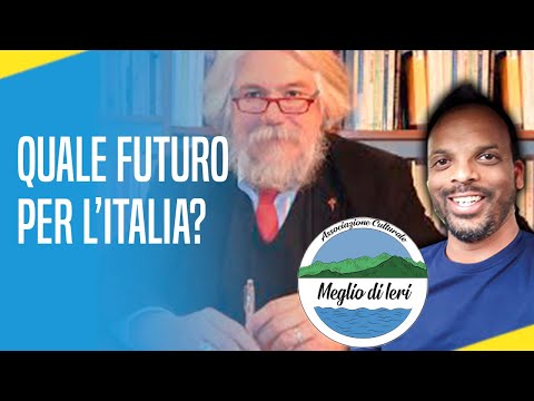 Quale Futuro per l'Italia? ALESSANDRO MELUZZI - Medico Psichiatra, Criminologo