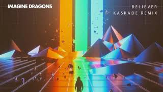 Imagine Dragons - Believer (Kaskade Remix/Audio) |1 Hour Version|