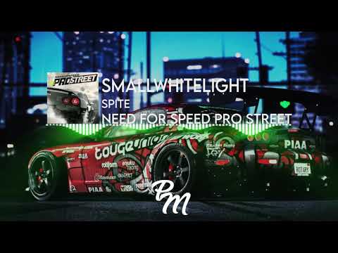 smallwhitelight - Spite | Need for Speed™ Pro Street | Official Soundtrack