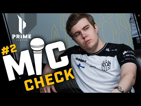 Prime League Mic Check Episode #2 - GL & MOUZ