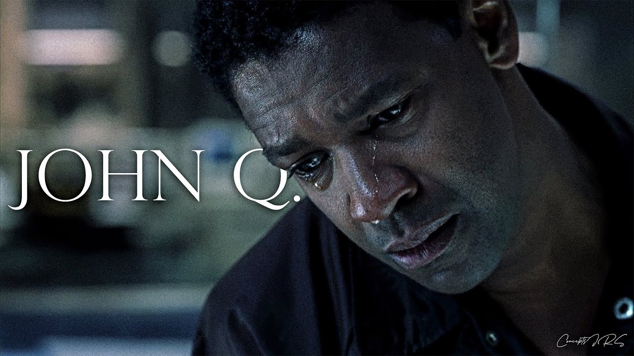 John Q. | A Father's Love
