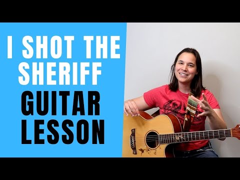 I Shot The Sheriff Guitar Lesson with COOL Reggae Strumming ...
