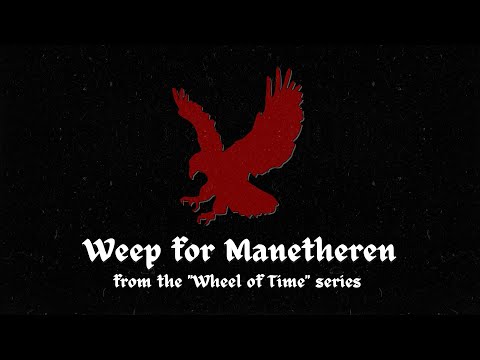 Weep for Manetheren [ Wheel of Time Cover ]