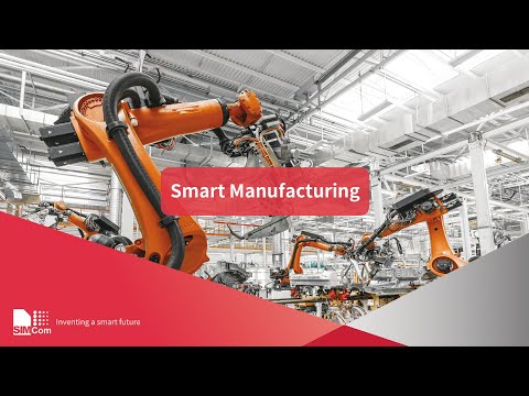 SIMCom 4G modules can empower various applications in smart manufacturing