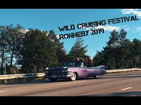 Wild Cruising Festival - RONNEBY - 190628 - Hultaleden (BLEKINGE)