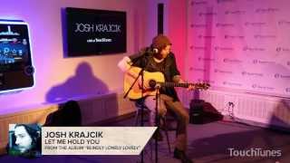 Josh Krajcik - &quot;Let Me Hold You&quot; Live at TouchTunes
